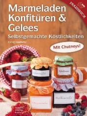 Marmeladen, Konfitüren und Gelees